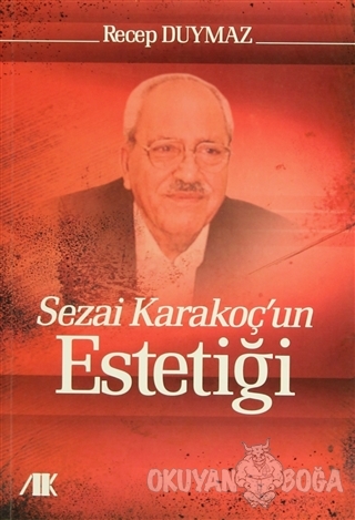 Sezai Karakoç'un Estetiği