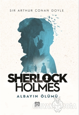 Sherlock Holmes - Albayın Ölümü - Sir Arthur Conan Doyle - Satıraltı Y