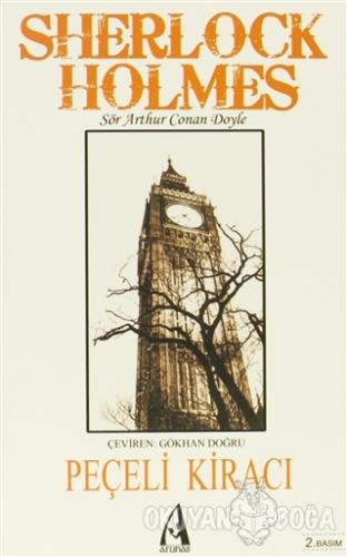 Sherlock Holmes - Peçeli Kiracı - Sir Arthur Conan Doyle - Arunas Yayı