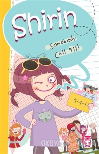Shirin Somebody Call 911!