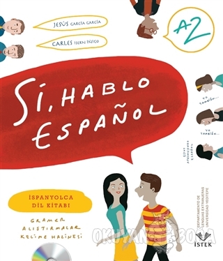 Si, Hablo Espanol (A2) - Jesus Garcia Garcia - İstek Yayınları