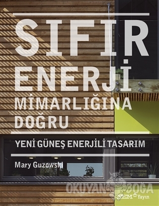 Sıfır Enerji Mimarlığına Doğru