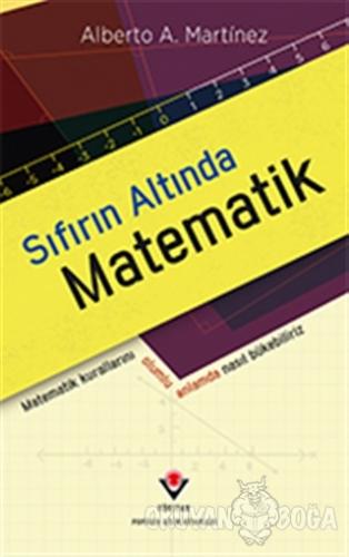 Sıfırın Altında Matematik - Alberto A. Martinez - TÜBİTAK Yayınları