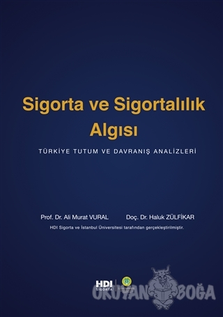 Sigorta ve Sigortalılık Algısı (Ciltli) - Ali Murat Vural - Der Yayınl