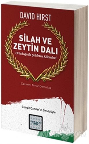 Silah ve Zeytin Dalı - David Hirst - İyidüşün Yayınları