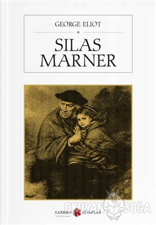 Silas Marner - George Eliot - Karbon Kitaplar