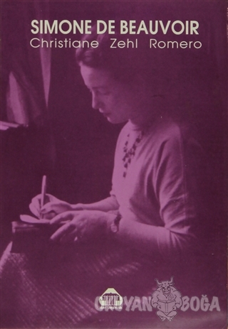 Simone de Beauvoir - Christiane Zehl Romero - Alan Yayıncılık