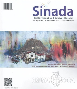 Sinada Kültür Sanat ve Edebiyat Dergisi Yıl 3 Sayı: 9 Sonbahar 2015 - 