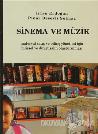 Sinema ve Müzik - İrfan Erdoğan - Erk Yayınları