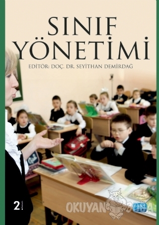Sınıf Yönetimi - Ahmet Yamaç - Nobel Akademik Yayıncılık