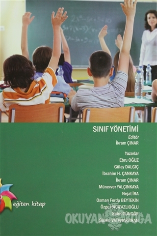Sınıf Yönetimi - Ebru Oğuz - Eğiten Kitap
