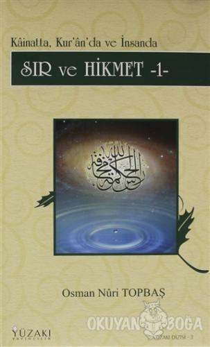 Sır ve Hikmet - 1 (Ciltli) - Osman Nuri Topbaş - Yüzakı Yayıncılık