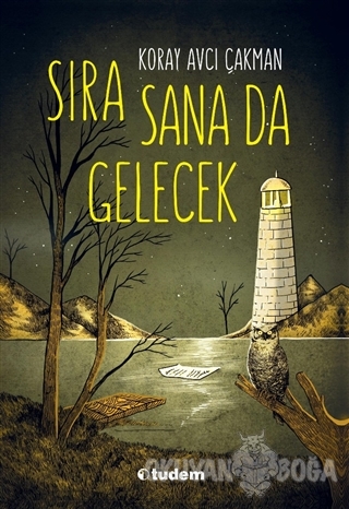 Sıra Sana Da Gelecek