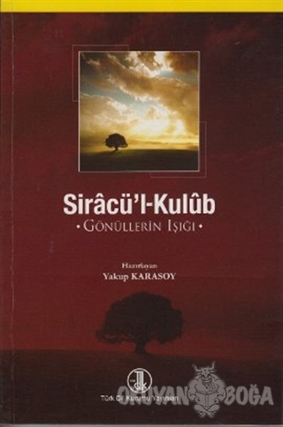 Siracü'l-Kulub - Kolektif - Türk Dil Kurumu Yayınları