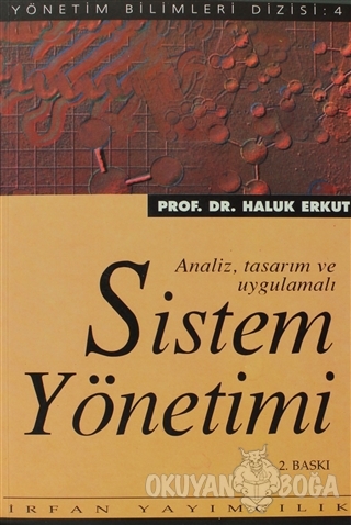 Sistem Yönetimi - Haluk Erkut - İrfan Yayıncılık