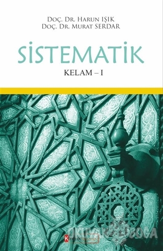 Sistematik Kelam - 1 - Harun Işık - Kimlik Yayınları