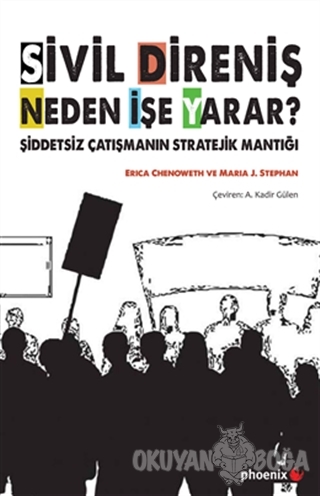 Sivil Direniş Neden İşe Yarar?
