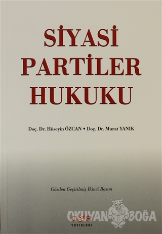 Siyasi Partiler Hukuku - Murat Yanık - Der Yayınları