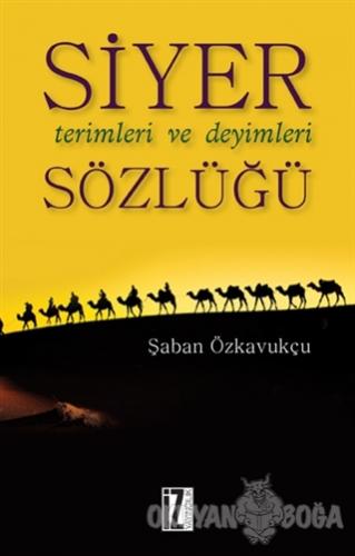 Siyer Terimleri ve Deyimleri Sözlüğü