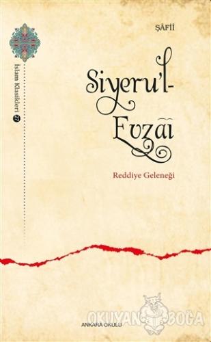 Siyeru'l- Evzai - Reddiye Geleneği - İmam Şafii - Ankara Okulu Yayınla