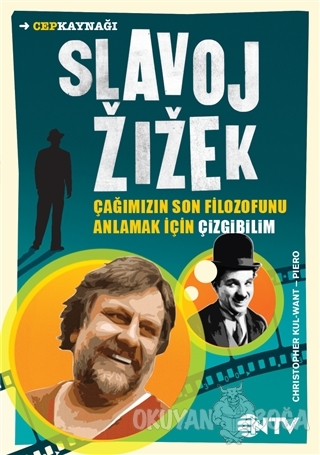 Slavoj Zizek - Çağımızın Son Filozofunu Anlamak İçin Çizgibilim - Chri
