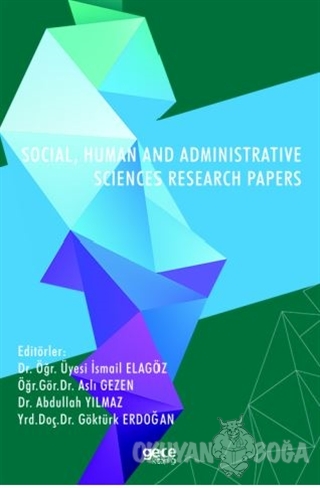 Social, Human and Administrative Sciences Research Papers - İsmail Ela