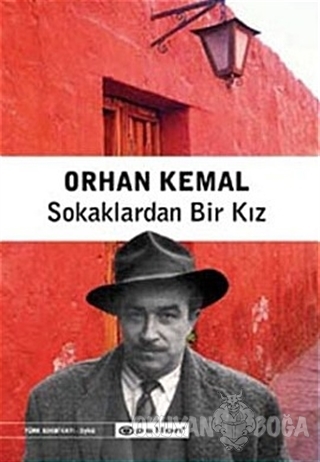 Sokaklardan Bir Kız - Orhan Kemal - Epsilon Yayınevi