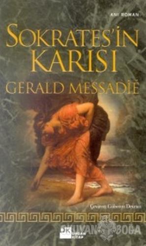 Sokrates'in Karısı - Gerald Messadie - Doğan Kitap
