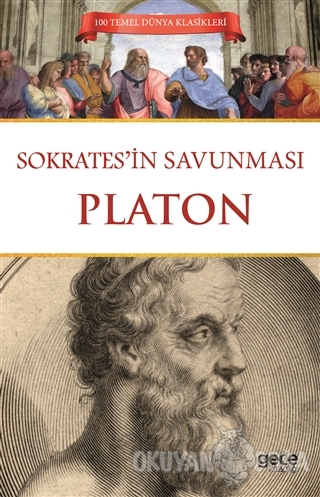 Sokrates'in Savunması - Platon (Eflatun) - Gece Kitaplığı