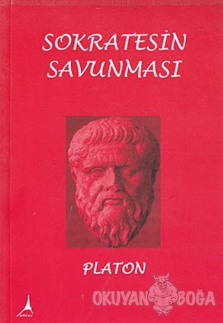 Sokrates'in Savunması - Platon (Eflatun) - Alter Yayıncılık