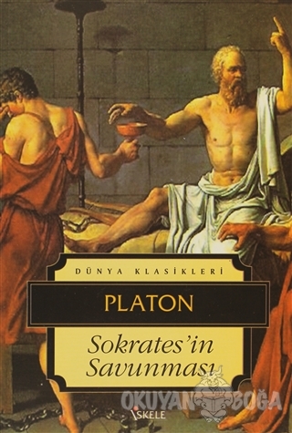 Sokrates'in Savunması - Platon (Eflatun) - İskele Yayıncılık - Klasikl