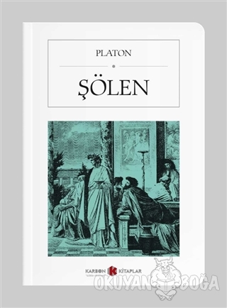 Şölen - Platon (Eflatun) - Karbon Kitaplar - Cep Kitaplar