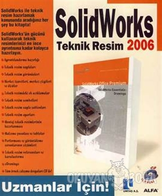 SolidWorks 2006 Teknik Resim - Kolektif - Alfa Yayınları