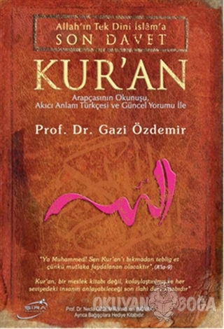 Son Davet Kur'an - Gazi Özdemir - Şira Yayınları