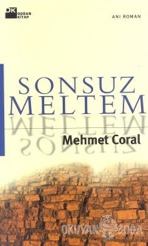 Sonsuz Meltem - Mehmet Coral - Doğan Kitap