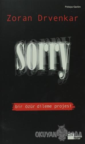Sorry - Zoran Drvenkar - Doğan Kitap
