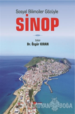 Sosyal Bilimciler Gözüyle Sinop - Özgür Kıran - Berikan Yayınları