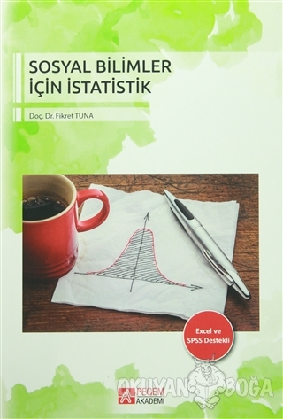 Sosyal Bilimler İçin İstatistik - Fikret Tuna - Pegem Akademi Yayıncıl