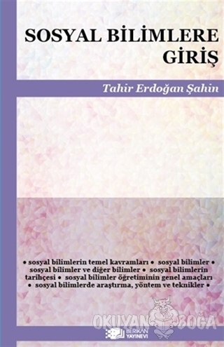Sosyal Bilimlere Giriş - Tahir Erdoğan Şahin - Berikan Yayınları
