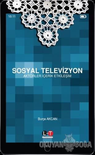 Sosyal Televizyon - Burçe Akcan - Literatürk Academia
