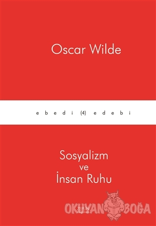 Sosyalizm ve İnsan Ruhu