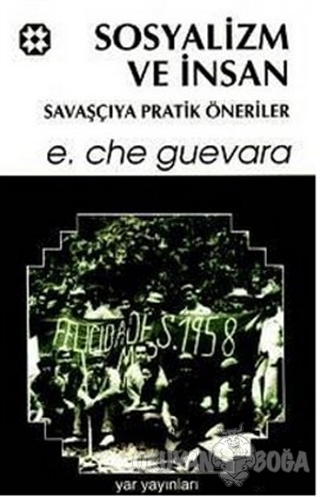 Sosyalizm ve İnsan - Ernesto Che Guevara - Yar Yayınları
