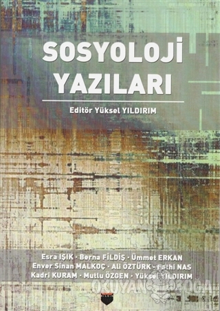 Sosyoloji Yazıları - Kolektif - Bilgin Kültür Sanat Yayınları