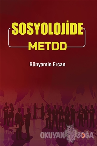 Sosyolojide Metod - Bünyamin Ercan - Cinius Yayınları