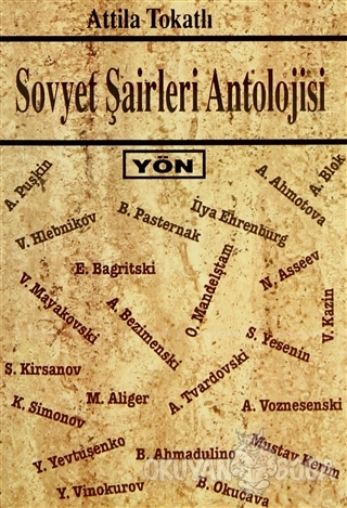 Sovyet Şairleri Antolojisi - Atilla Tokatlı - Yön Yayıncılık