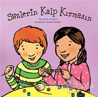 Sözlerin Kalp Kırmasın