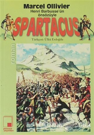 Spartacus - Marcel Ollivier - Pencere Yayınları