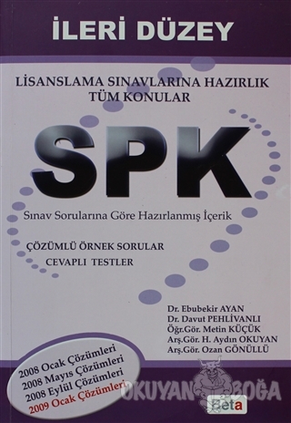 SPK İleri Düzey - Ebubekir Ayan - Beta Yayınevi