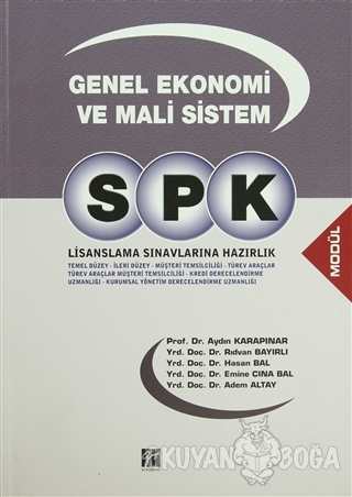 SPK Lisanslama Sınavlarına Hazırlık Genel Ekonomi ve Mali Sistem - Ayd