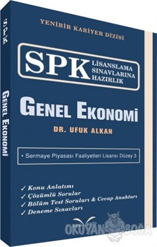 SPK Lisanslama Sınavlarına Hazırlık - Genel Ekonomi - Ufuk Alkan - İki